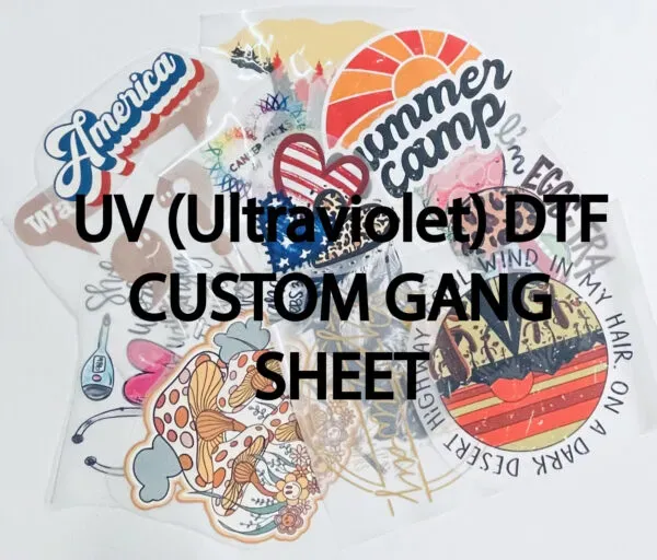 UV DTF Gangheet: Revolutionizing Your Business & Creativity