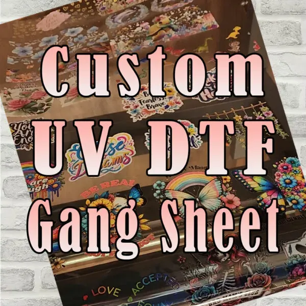 UV DTF Gangheet: The Future of Custom Print Designs